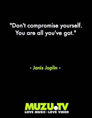 The incomparable Janis Joplin with some beautiful words of inspiration ...