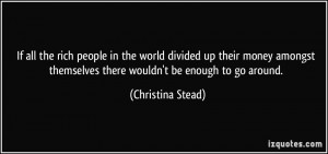 More Christina Stead Quotes