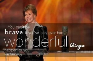 Mary Tyler Moore - 7 Rousing Quotes to Help You Cope in Adversity ...