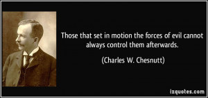 More Charles W. Chesnutt Quotes