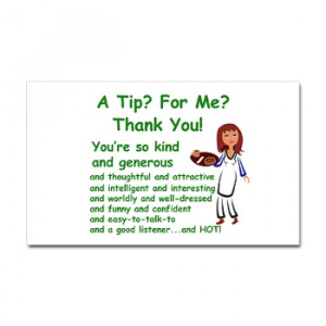 Tip jar sticker saying A tip for me