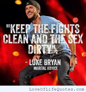 Luke Bryan quote on marriage