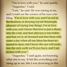 ... quote. I am completely and unsurpassably in love with Augustus Waters