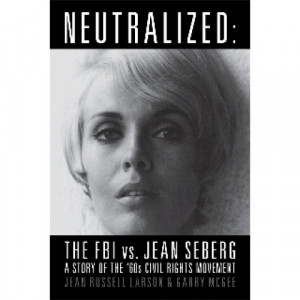 ... Jean Seberg, a story of the 60s Civil Rights Movement' by Jean Russell