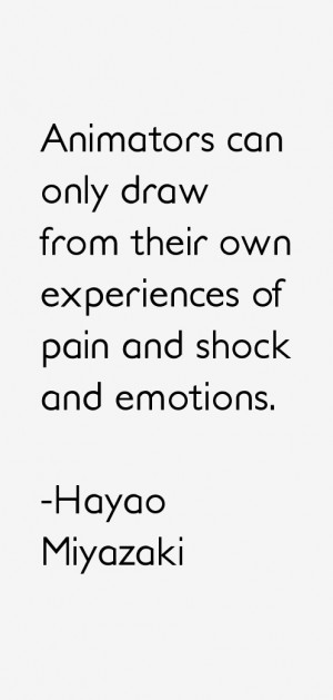 Hayao Miyazaki Quotes & Sayings
