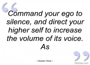 command your ego to silence