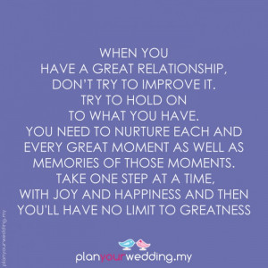 ... _when_you_have_a_great_relationship_dont_try_to_improve_it_try_to