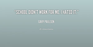 Gary Paulsen Quotes
