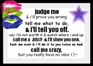 Who Are You To Judge Me Quotes