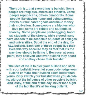 Its all bullshit picture quotes image sayings