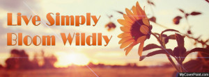 Live Simply Bloom Wildly Facebook Cover