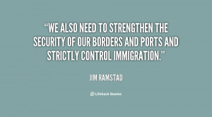 We also need to strengthen the security of our borders and ports and ...