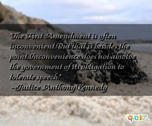 the first amendment is often inconvenient but that is besides the ...