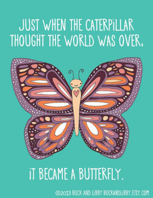Butterfly Quote 8.5 x 11 Illustration Print by BuckAndLibby on @Etsy ...