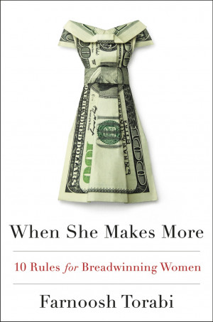 What happens when she makes more? An interview with Farnoosh Torabi