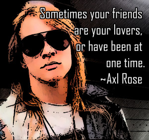 Axl Rose's quote #1