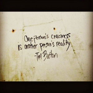 love this. ~ Tim Burton quote