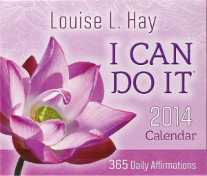 Can Do It® 2014 Calendar: 365 Daily Affirmations