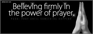 Power of Prayer Facebook Cover