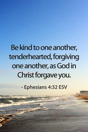 Ephesians 4:32 - Bible Lock Screens - Bible Wallpaper
