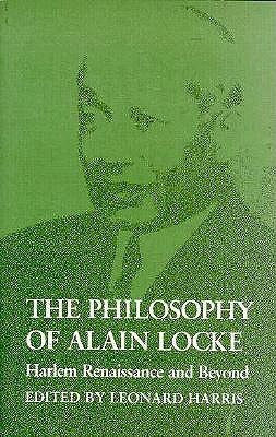 Start by marking “The Philosophy of Alain Locke: Harlem Renaissance ...