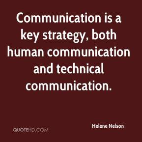 Nelson - Communication is a key strategy, both human communication ...