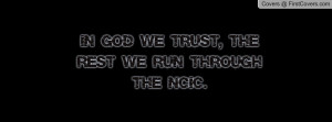 in god we trust , Pictures , the rest we run through the ncic ...
