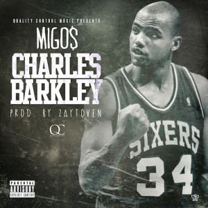 New Music: Migos “Charles Barkley”