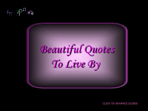 Beautiful Quotes to Live By