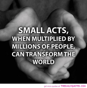 small-acts-quote-life-quotes-pictures-sayings-pics-images.jpg