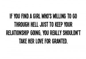 ... going you really shouldnt take her love for granted love quote