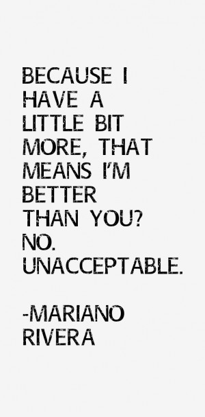 Mariano Rivera Quotes & Sayings