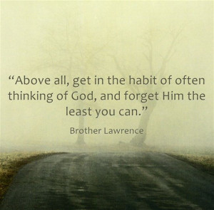 Brother Lawrence: Brent Boards, Plaques, Inspiration Quotes, Brother ...