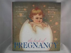 ... Pregnancy-Hardcover-Old-Wives-Tales-Quotes-Superstitions-Recipes-Poems