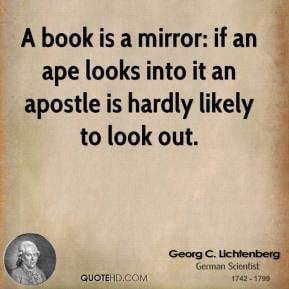 georg-c-lichtenberg-georg-c-lichtenberg-a-book-is-a-mirror-if-an-ape ...