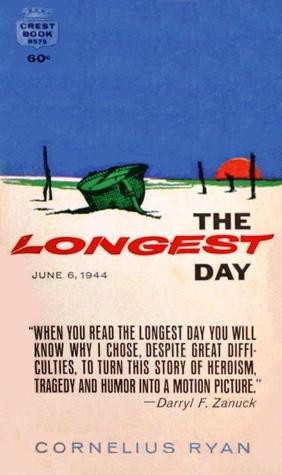 Start by marking “The Longest Day” as Want to Read: