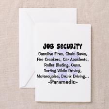 EMT/PARAMEDICS Greeting Card for