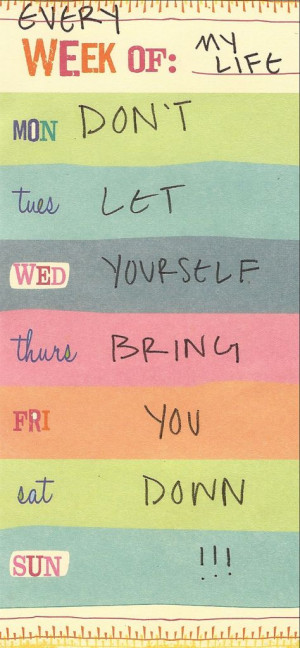 Don't let yourself bring you down! #quotes #inspiration #motivation