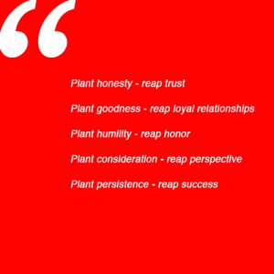 Whoever sows sparingly will also reap sparingly...he who sows ...