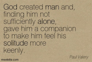 Godly Man Quotes God Created Man And Finding