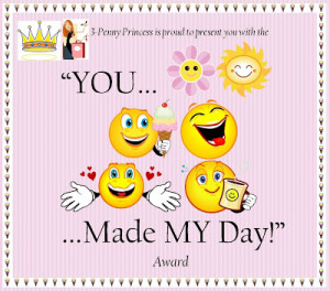 ... you made my day award thank you for making my day not once but twice
