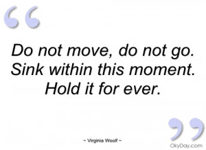 do not move virginia woolf