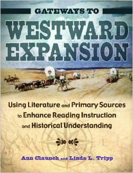 Gateways to Westward Expansion: Using Literature and Primary Sources ...