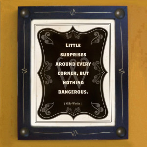 Willy Wonka Quote Art Print Black and White Framed by DexMex, $49.00