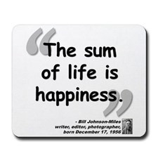 Johnson-Miles Happiness Quote Mousepad for