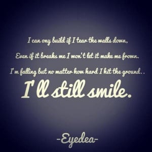 , but no matter how hard I hit the ground...I'll still smile. #Smile ...