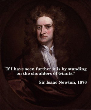 Isaac newton quotes sayings teamwork giants shoulders