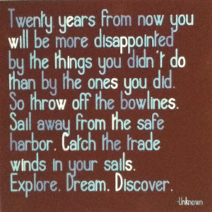 ... post, I wanted to share some quotes I hope to live by this next year