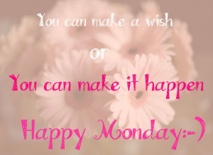 ... Happy Monday Quotes, Blushes Boutiques, Weeks, Happy Mondays Quote