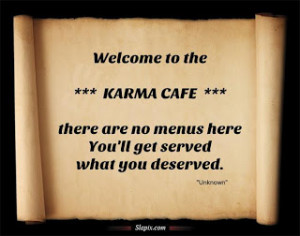 Welcome to the Karma Cafe